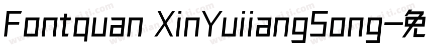 Fontquan XinYuiiangSong字体转换